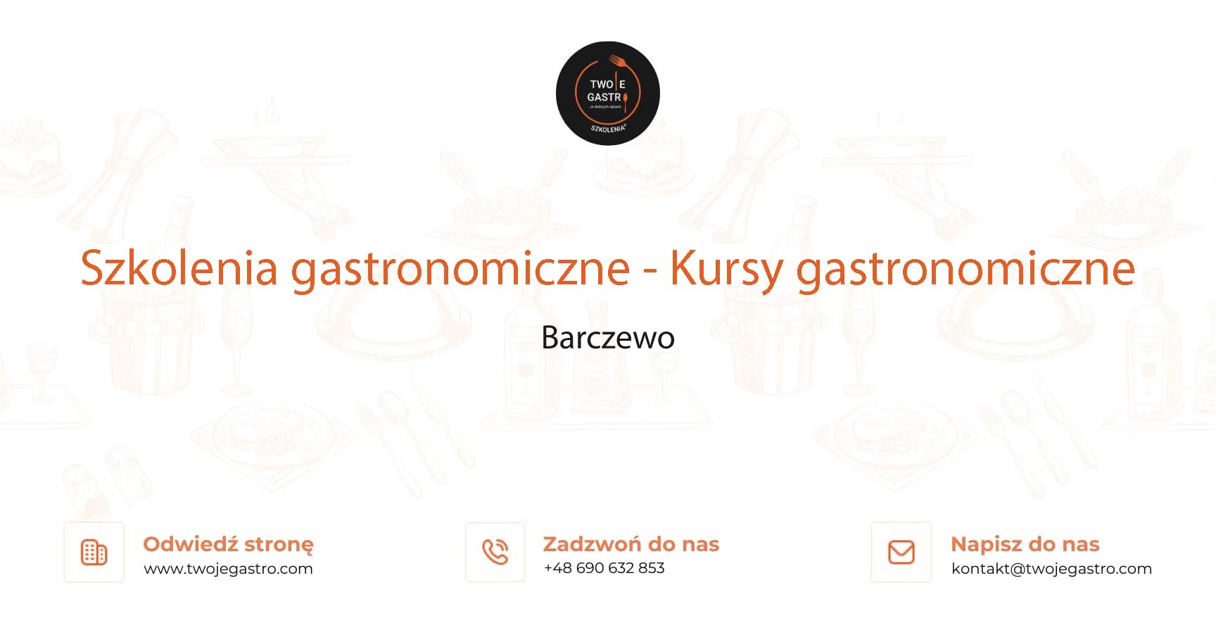 Szkolenia gastronomiczne w Barczewie – Kursy gastronomiczne w Barczewie