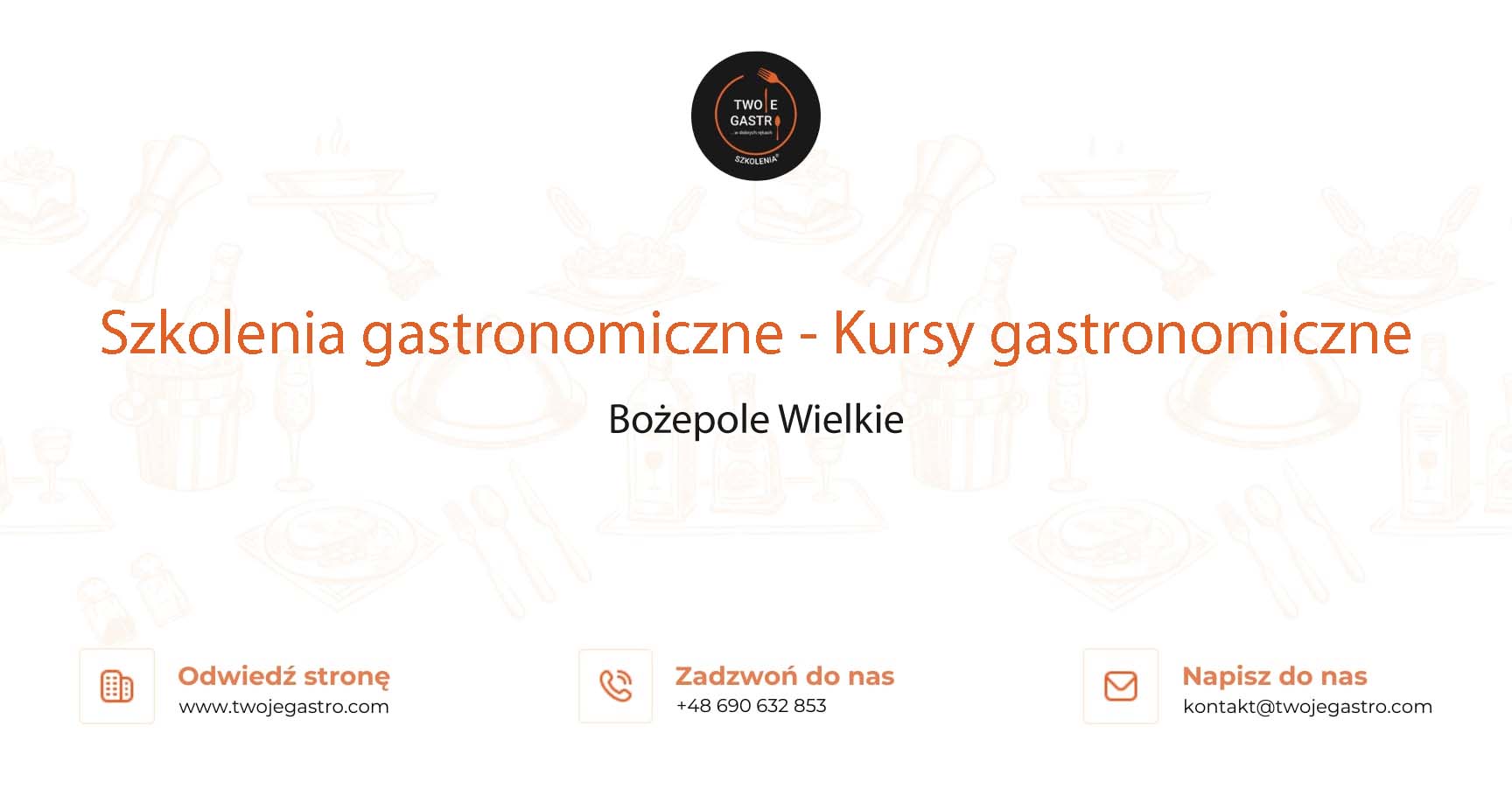 Szkolenia gastronomiczne w Bożepolu Wielkim – Kursy gastronomiczne w Bożepolu Wielkim