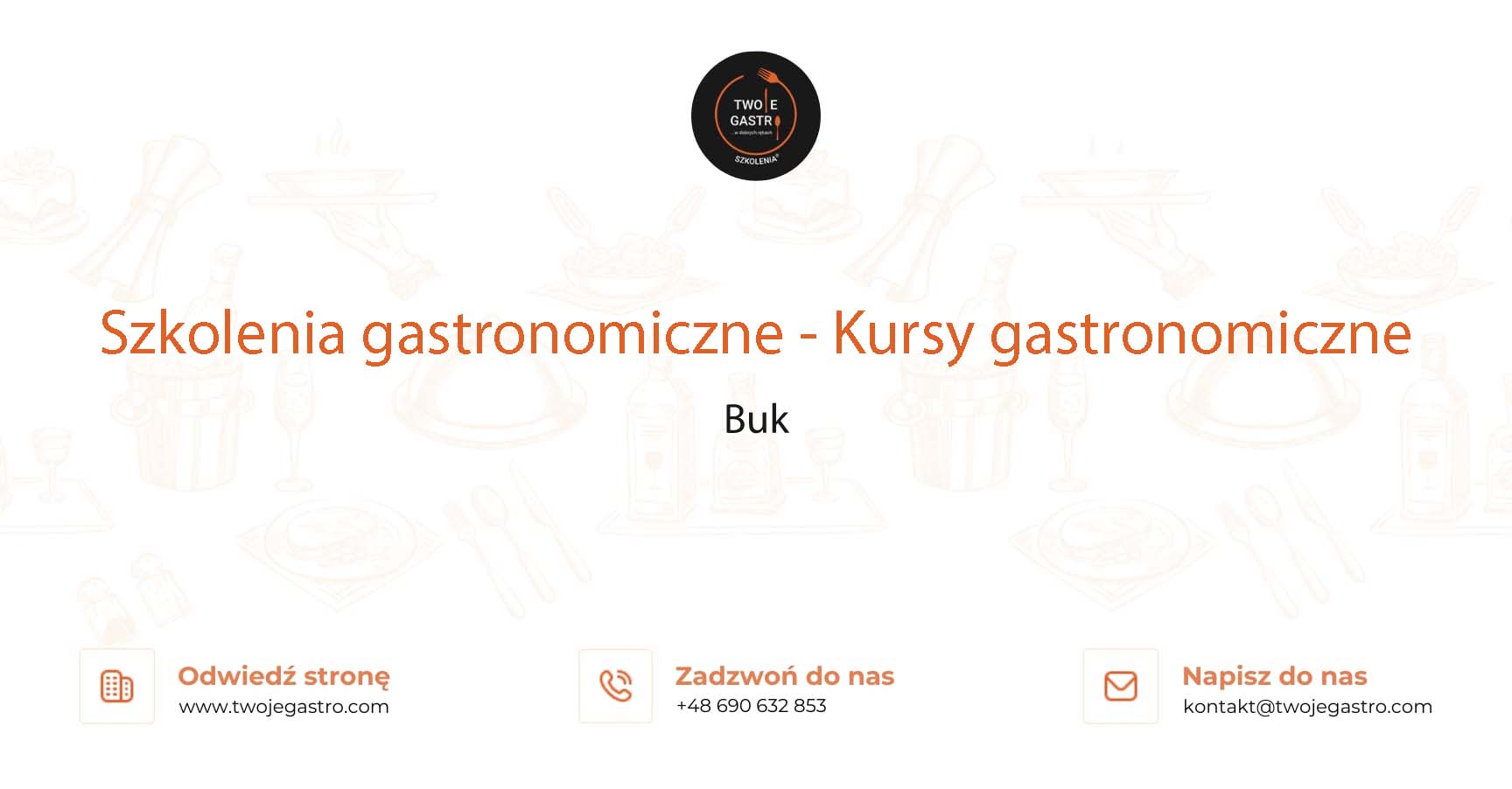 Szkolenia gastronomiczne w Buku – Kursy gastronomiczne w Buku