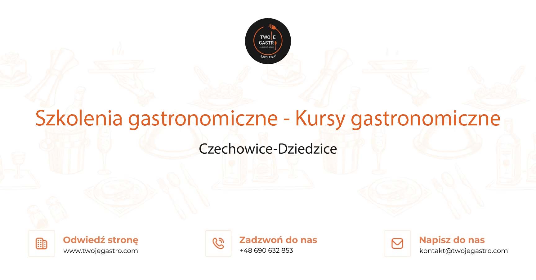 Szkolenia gastronomiczne w Czechowicach-Dziedzicach – Kursy gastronomiczne w Czechowicach-Dziedzicach