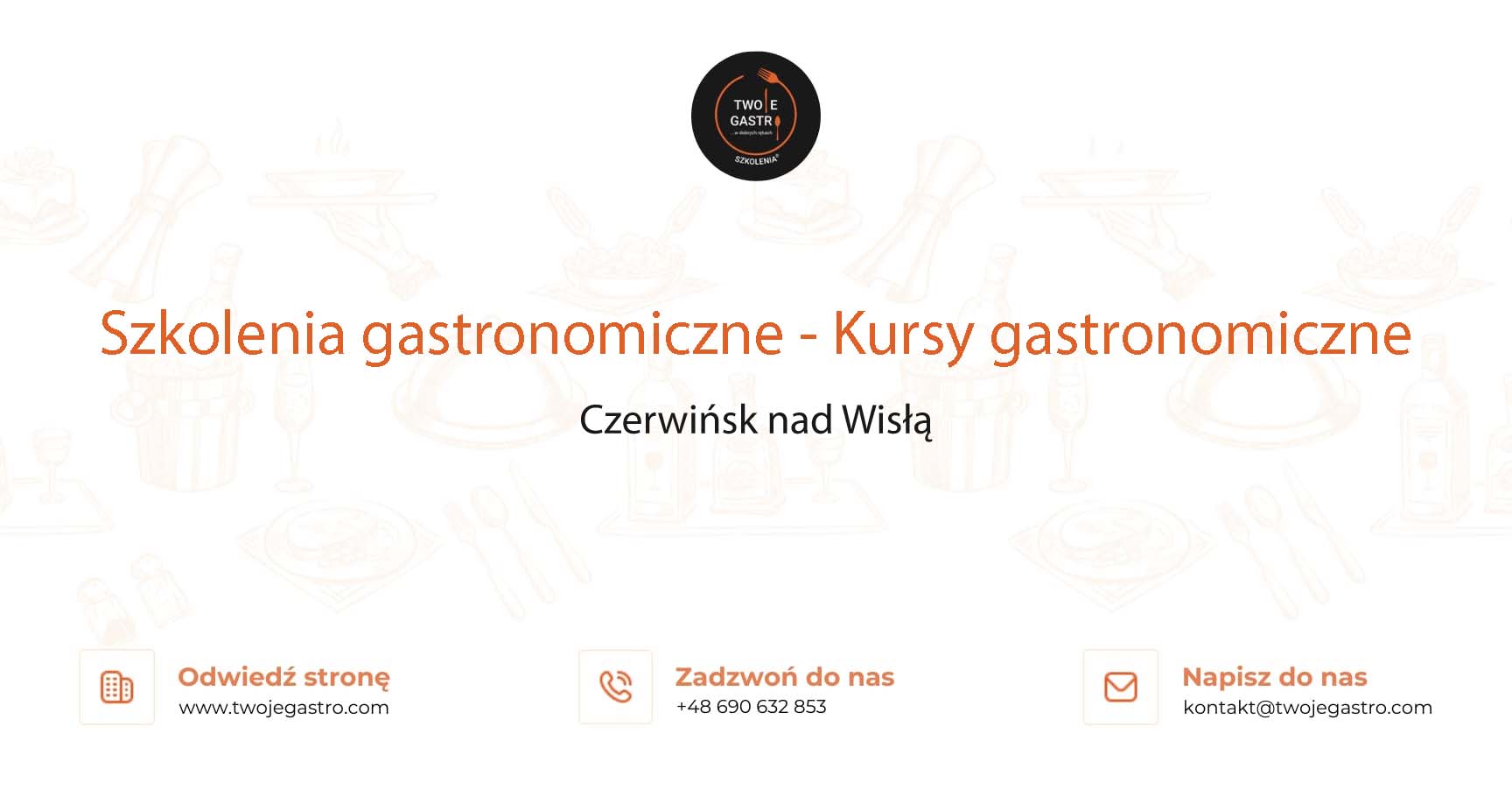 Szkolenia gastronomiczne w Czerwińsku nad Wisłą – Kursy gastronomiczne w Czerwińsku nad Wisłą
