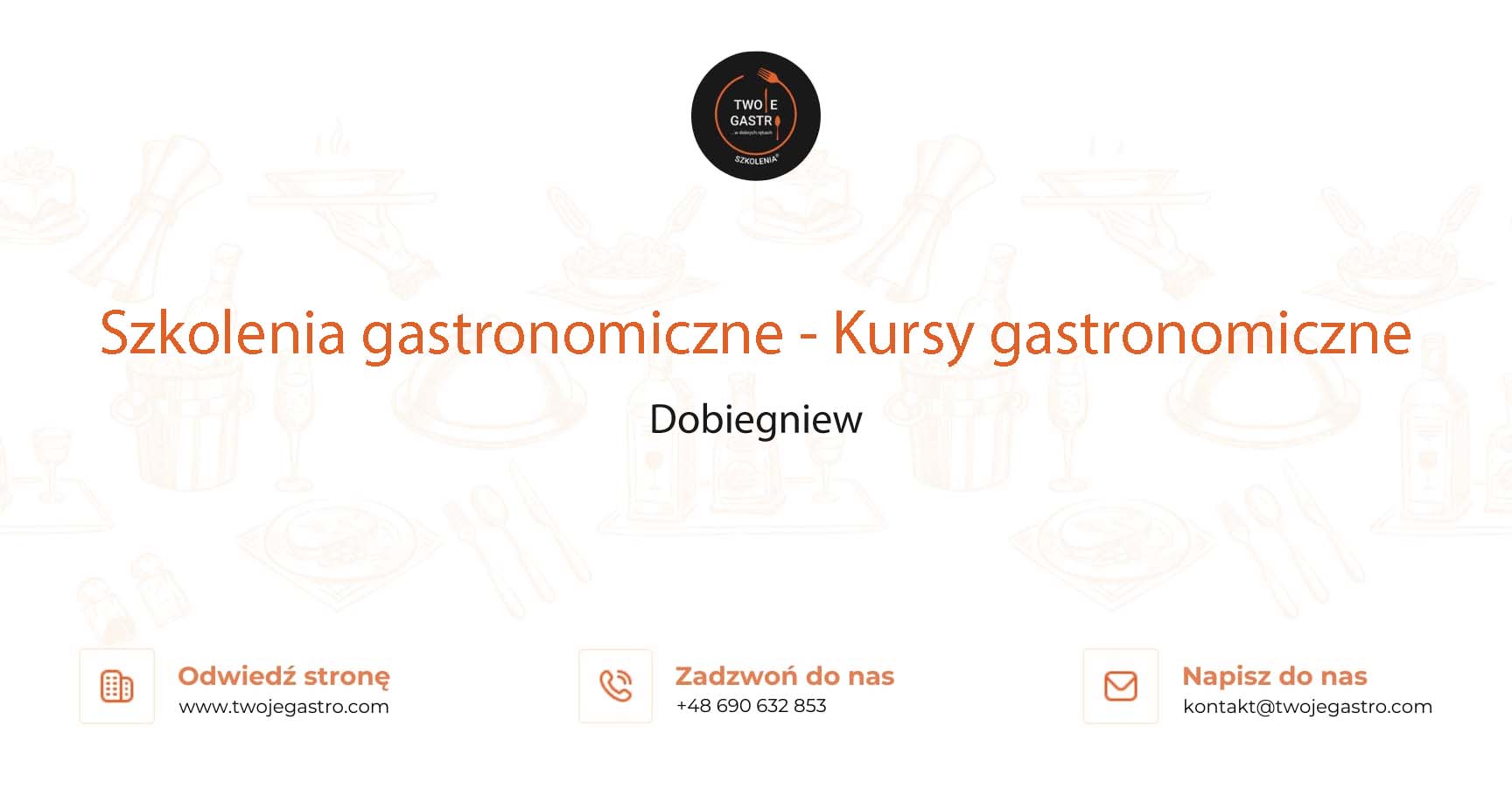 Szkolenia gastronomiczne w Dobiegniewie – Kursy gastronomiczne w Dobiegniewie