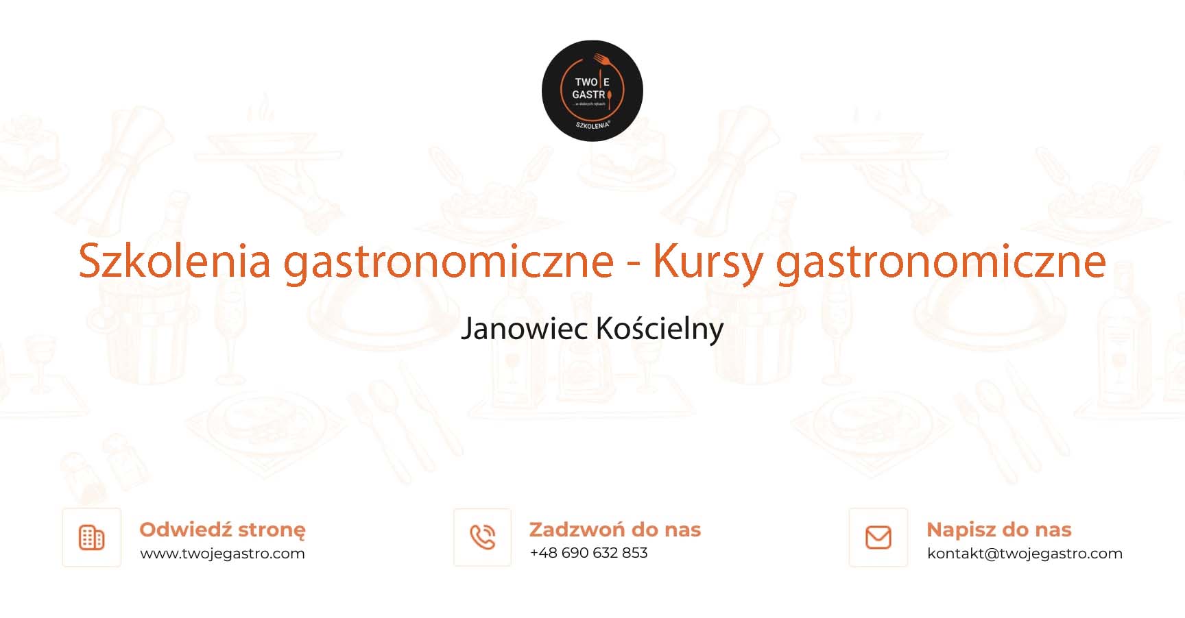 Szkolenia gastronomiczne w Janowcu Kościelnym – Kursy gastronomiczne w Janowcu Kościelnym