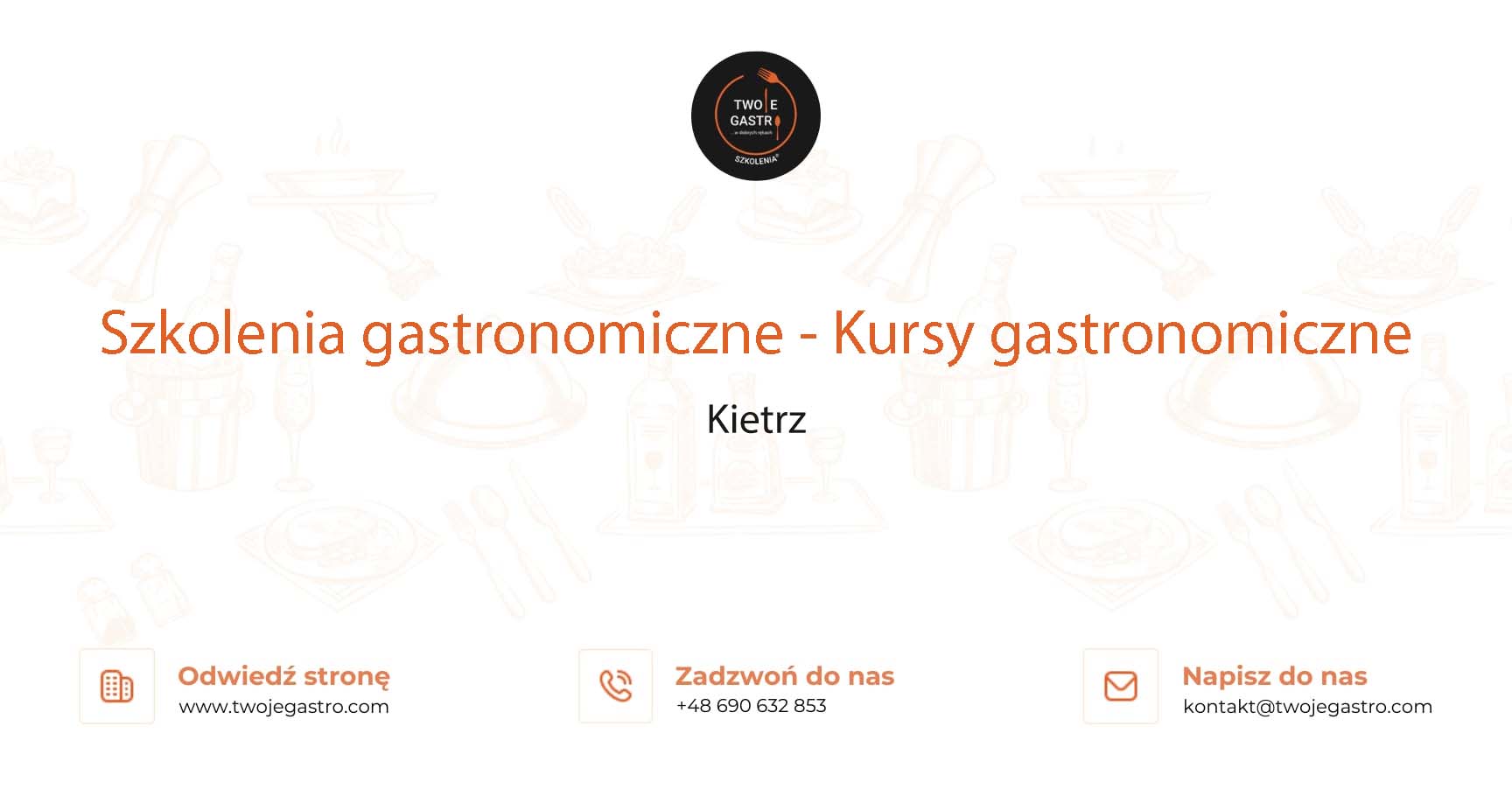 Szkolenia gastronomiczne w Kietrzu – Kursy gastronomiczne w Kietrzu