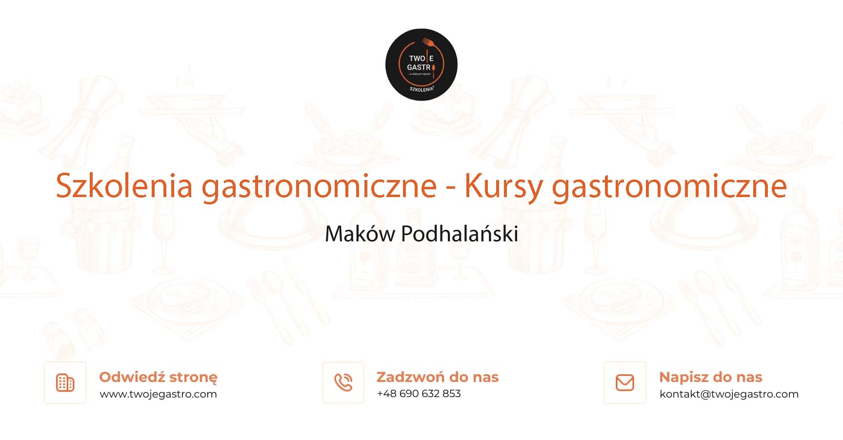 Szkolenia gastronomiczne w Makowie Podhalańskim – Kursy gastronomiczne w Makowie Podhalańskim