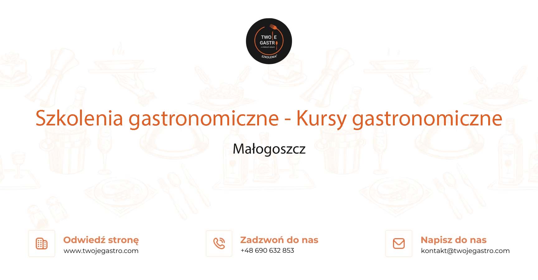 Szkolenia gastronomiczne w Małogoszczu – Kursy gastronomiczne w Małogoszczu