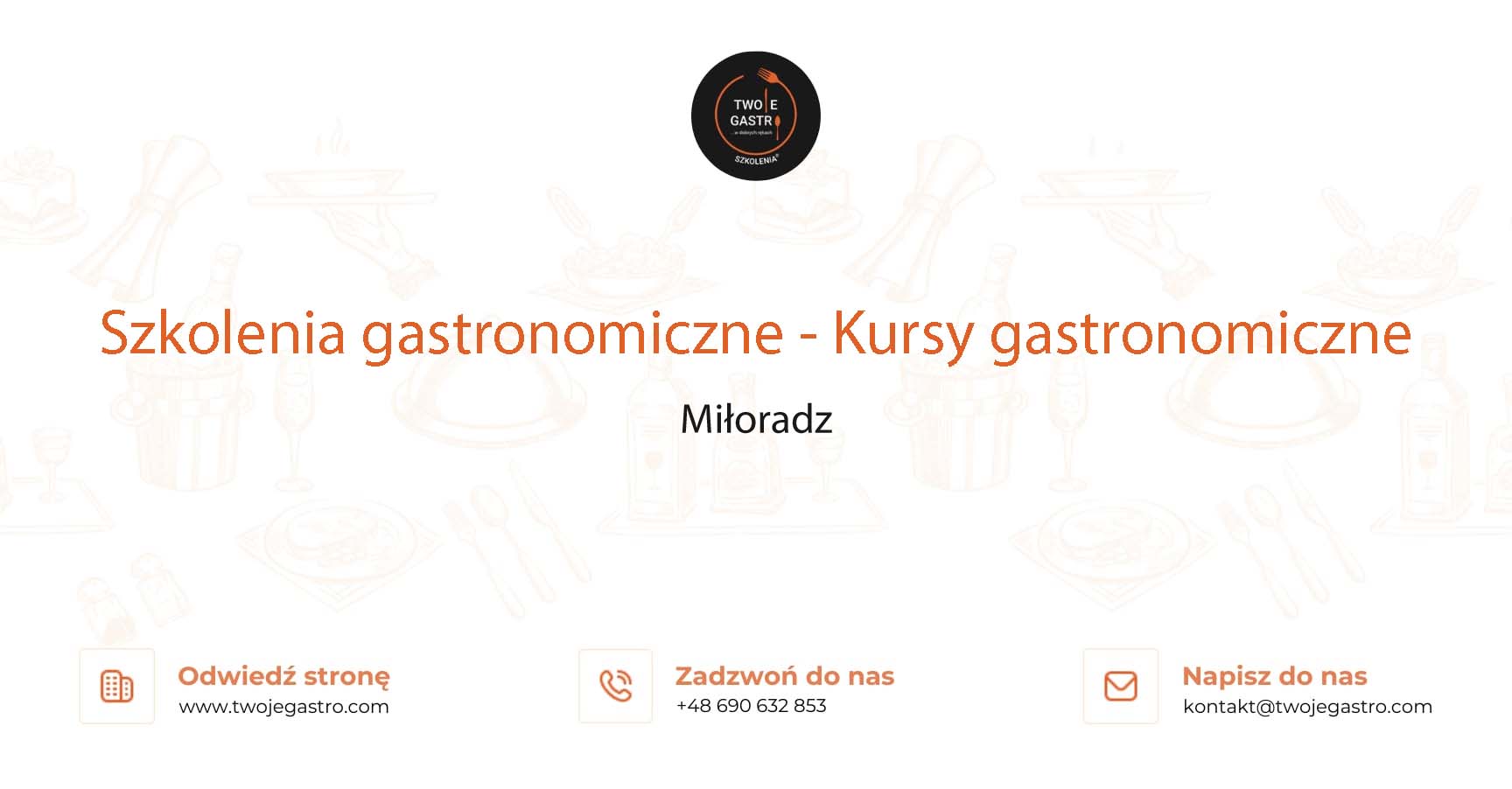 Szkolenia gastronomiczne w Miłoradzu – Kursy gastronomiczne w Miłoradzu
