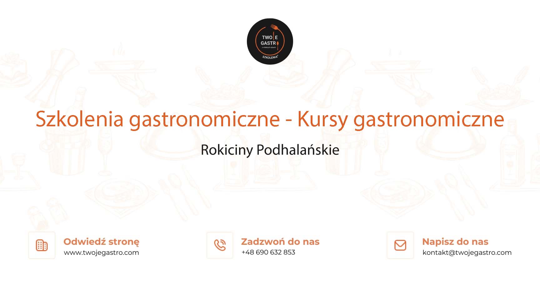 Szkolenia gastronomiczne w Rokicinach Podhalańskich – Kursy gastronomiczne w Rokicinach Podhalańskich