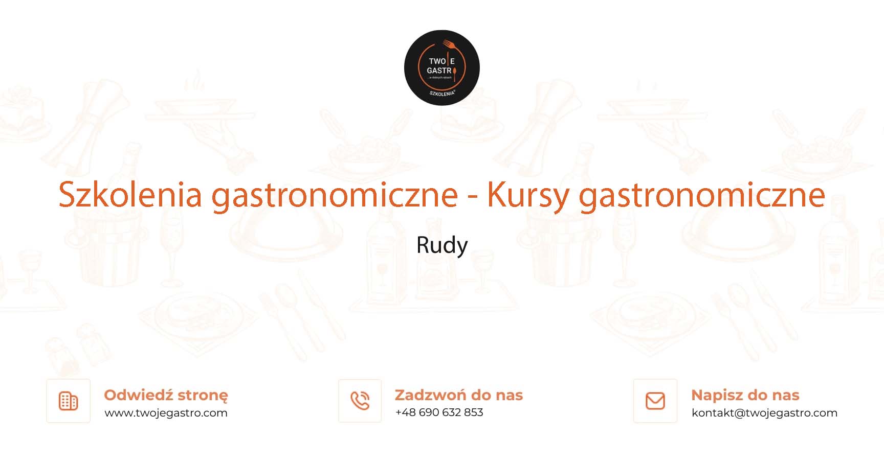 Szkolenia gastronomiczne w Rudach – Kursy gastronomiczne w Rudach