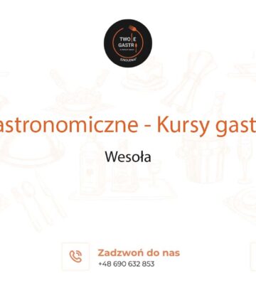 Szkolenia gastronomiczne w Wesołej – Kursy gastronomiczne w Wesołej